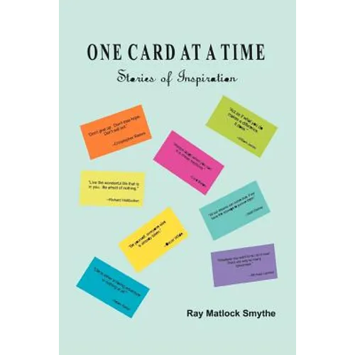 One Card at a Time: Stories of Inspiration