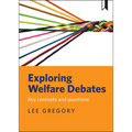Exploring Welfare Debates: Key Concepts and Questions