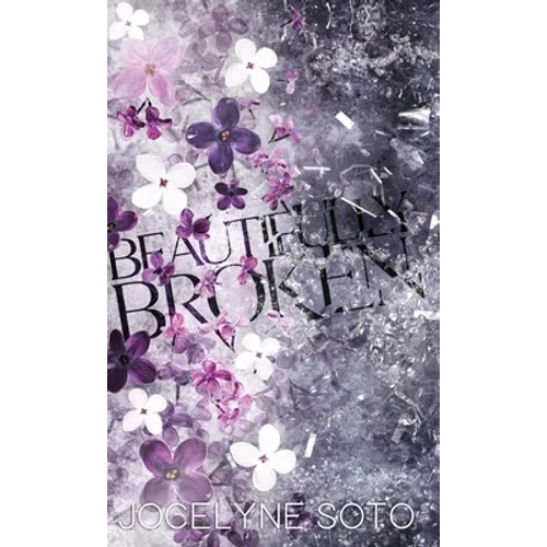 Beautifully Broken: Special Edition