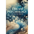 Dream Psychology(Illustrated)