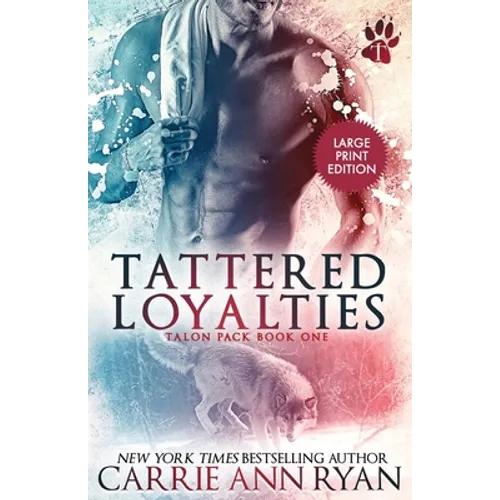 Tattered Loyalties