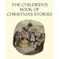 The Children's Book of Christmas Stories
