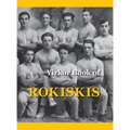 Memorial Book of Rokiskis: Rokiskis, Lithuania
