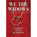 We the Widows: A Guide to Your New Life