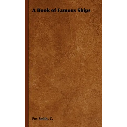A Book of Famous Ships