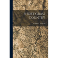 Short Grass Country