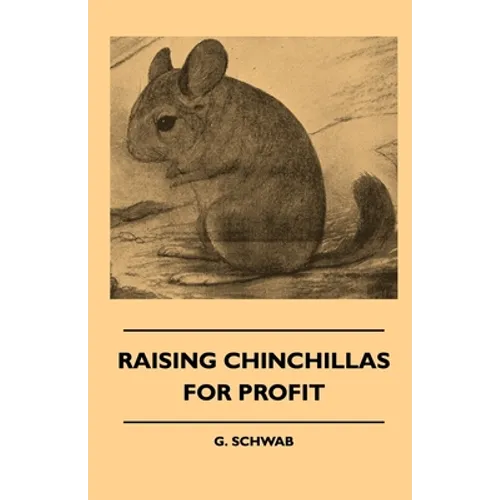 Raising Chinchillas for Profit