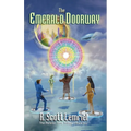 The Emerald Doorway: Three Mystic Crystals
