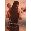 The Guardian's Heart