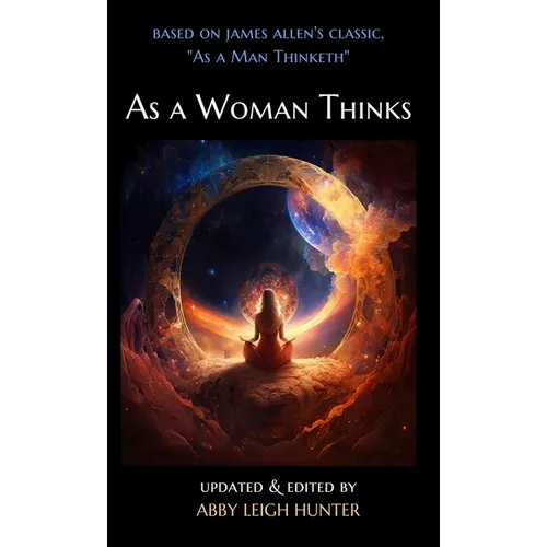 As a Woman Thinks