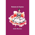 Madame de Treymes