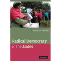 Radical Democracy in the Andes