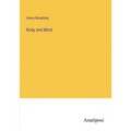 Body and Mind