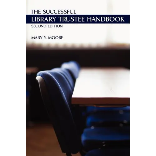 The Successful Library Trustee Handbook