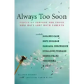 Always Too Soon: Voices of Support for Those Who Have Lost Both Parents