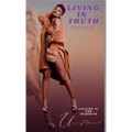 LIVING IN TRUTH Poetry Book Vol. II The Rebirth
