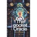 The Pocket Oracle: 550 predictions, advice, words of encouragement, and answers