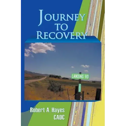 Journey to Recovery