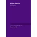 Young Tableaux: With Applications to Representation Theory and Geometry