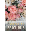 Essential Epicurus (Large Print)