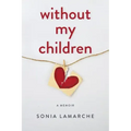 Without My Children