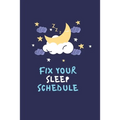 Fix your sleep schedule: 21 Days of fixing your sleep schedule