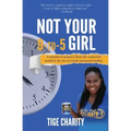 Not Your 9-to-5 Girl: A dreamer's journey from the corporate jungle to the joy of social entrepreneurship