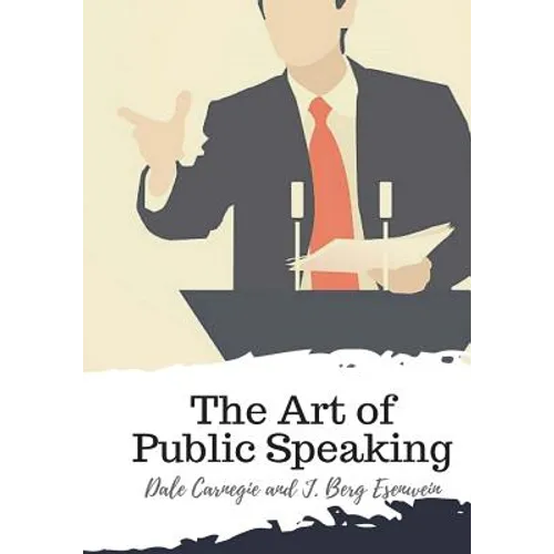 The Art of Public Speaking - Paperback
