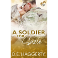 A Soldier for Suzie: a friends to lovers military romantic comedy