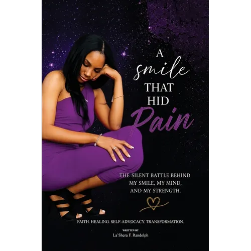 A Smile That Hid Pain