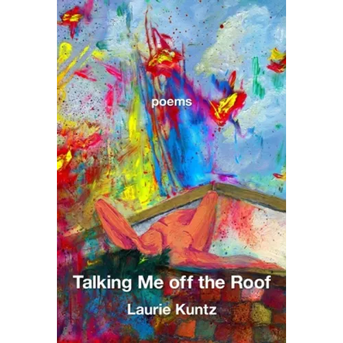 Talking Me Off the Roof