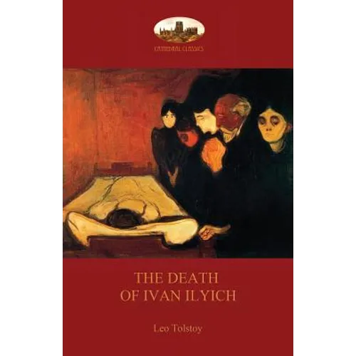 The Death of Ivan Ilyich