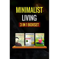Minimalist Living: : 3 Manuscripts - Minimalist Living, Minimalist, Mindfulness