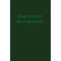 Depressed Anonymous 3rd Edition