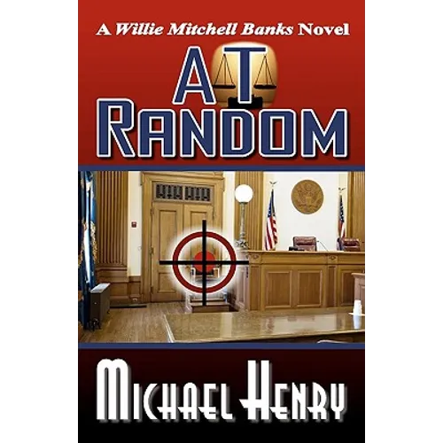 At Random: A Willie Mitchell Banks Novel