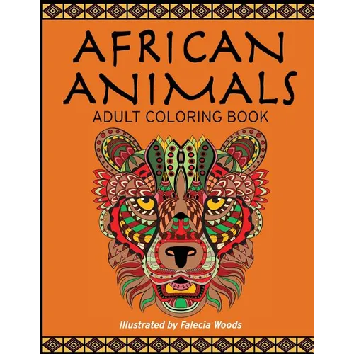 African Animals: Adult Coloring Book