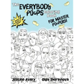 The Everybody Poops Coloring Book for Master Poopers!