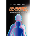 Bio-Energy Diagnostics: Methods, Procedures, Techniques