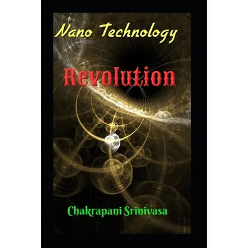 Nanotechnology Revolution