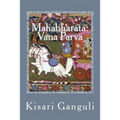 Mahabharata: Vana Parva: English Translation