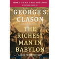 The Richest Man in Babylon: Large Print Edition