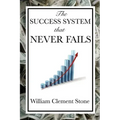 The Success System That Never Fails