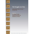The Struggle over Class: Socioeconomic Analysis of Ancient Christian Texts