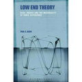 Low End Theory: Bass, Bodies and the Materiality of Sonic Experience