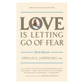 Love Is Letting Go of Fear