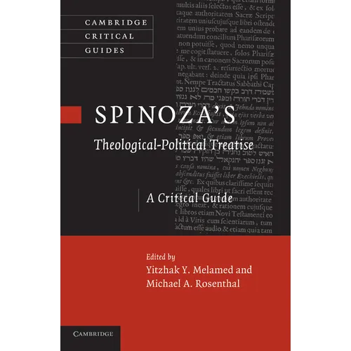 Spinoza's 'Theological-Political Treatise': A Critical Guide