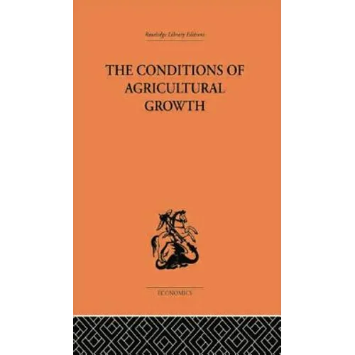 Conditions of Agricultural Growth