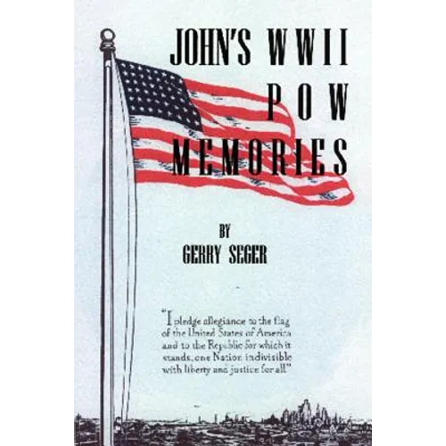 John's WWII POW Memories