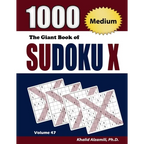 The Giant Book of Sudoku X: 1000 Medium Sudoku X Puzzles