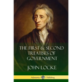 The First and Second Treatises of Government